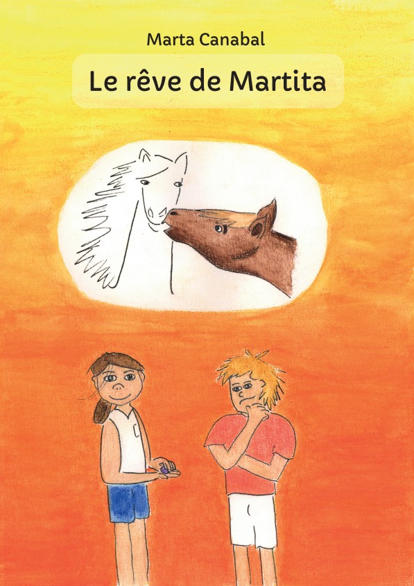Le rêve de Martita